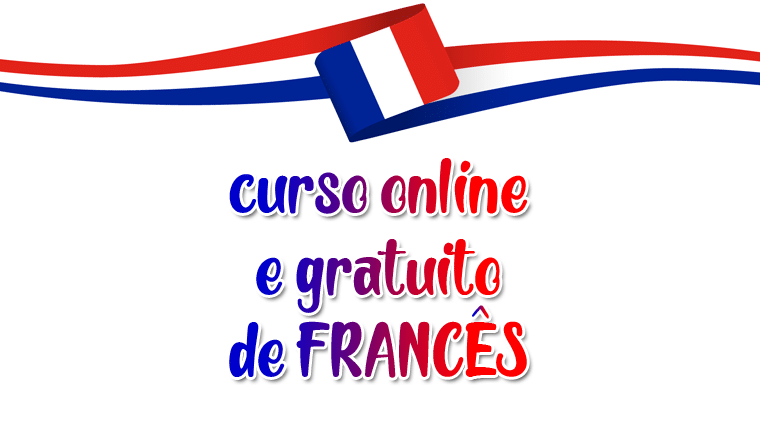 Curso online e gratuito de Francês