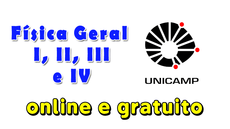 Unicamp oferece 4 cursos gratuitos e online de Física Geral