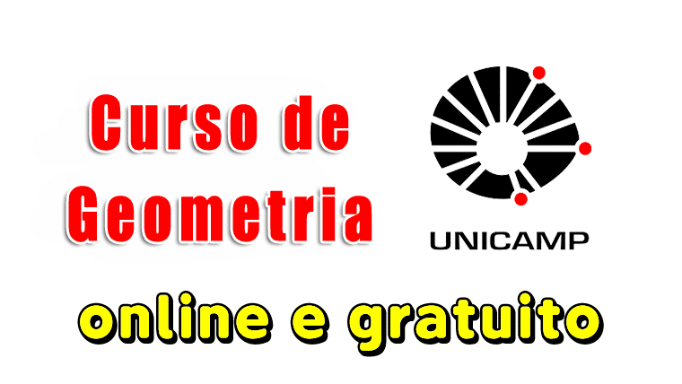 Unicamp oferece curso de geometria online e gratuito