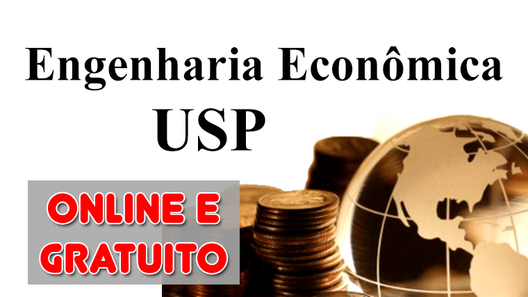Professor da USP oferece curso gratuito de Engenharia Econômica