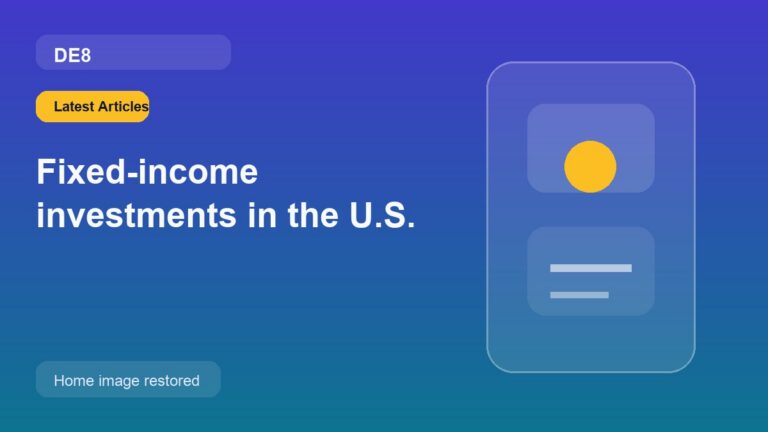 Fixed-income investments in the U.S.